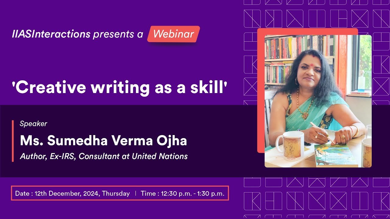 Master the Art of #CreativeWriting with Sumedha Verma Ojha